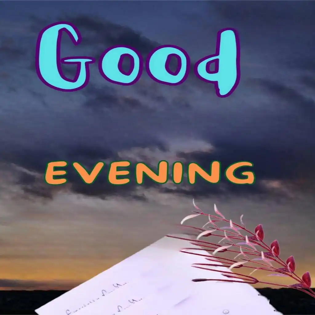 Good evening hd image with clouds and paper