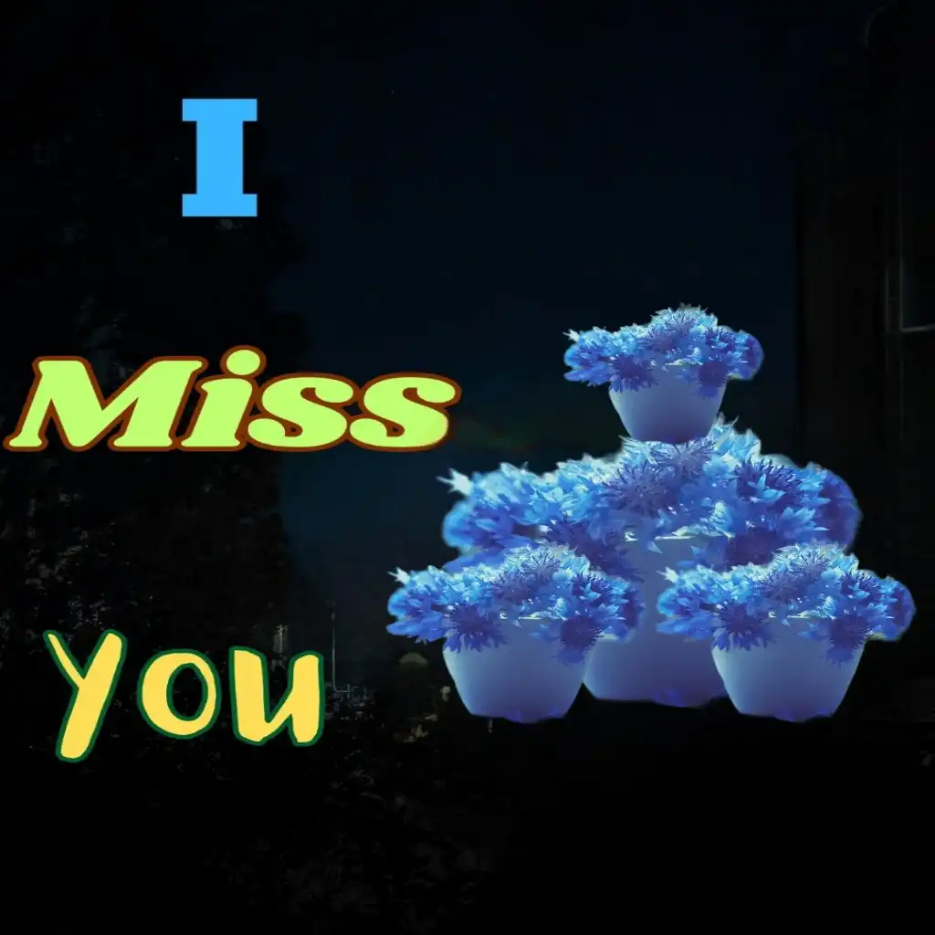 I MISS YOU hd image with plants 