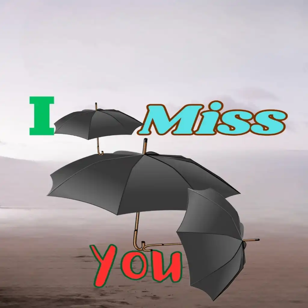 I MISS YOU hd image with sea and umbrella 