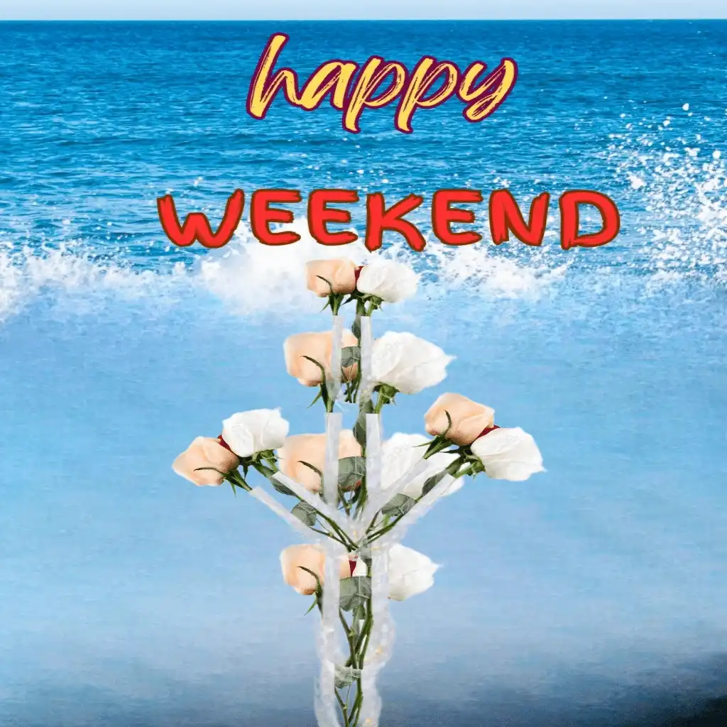 Happy weekend hd image with sea on bouquet 